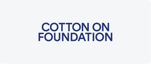 Cotton On Foundation